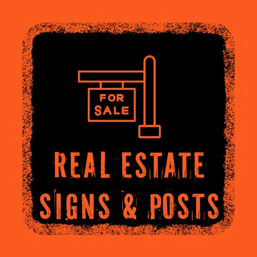 Real estate signs with post installation, delivery, and storage services